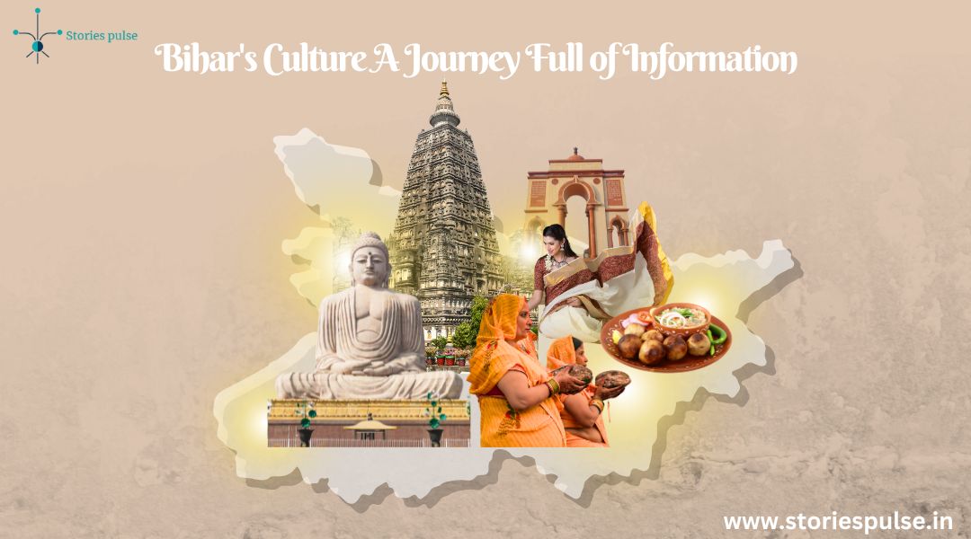 Bihar’s Culture A Journey Full of Information